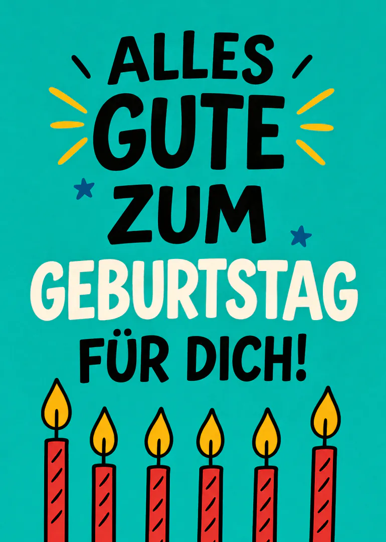 Türkise Geburtstagskarte mit großen Schriftzügen und sechs brennenden roten Kerzen.