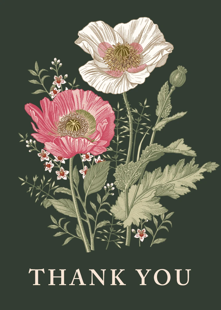 Vintage poppy and wildflower illustration on dark green with large Thank You text below.