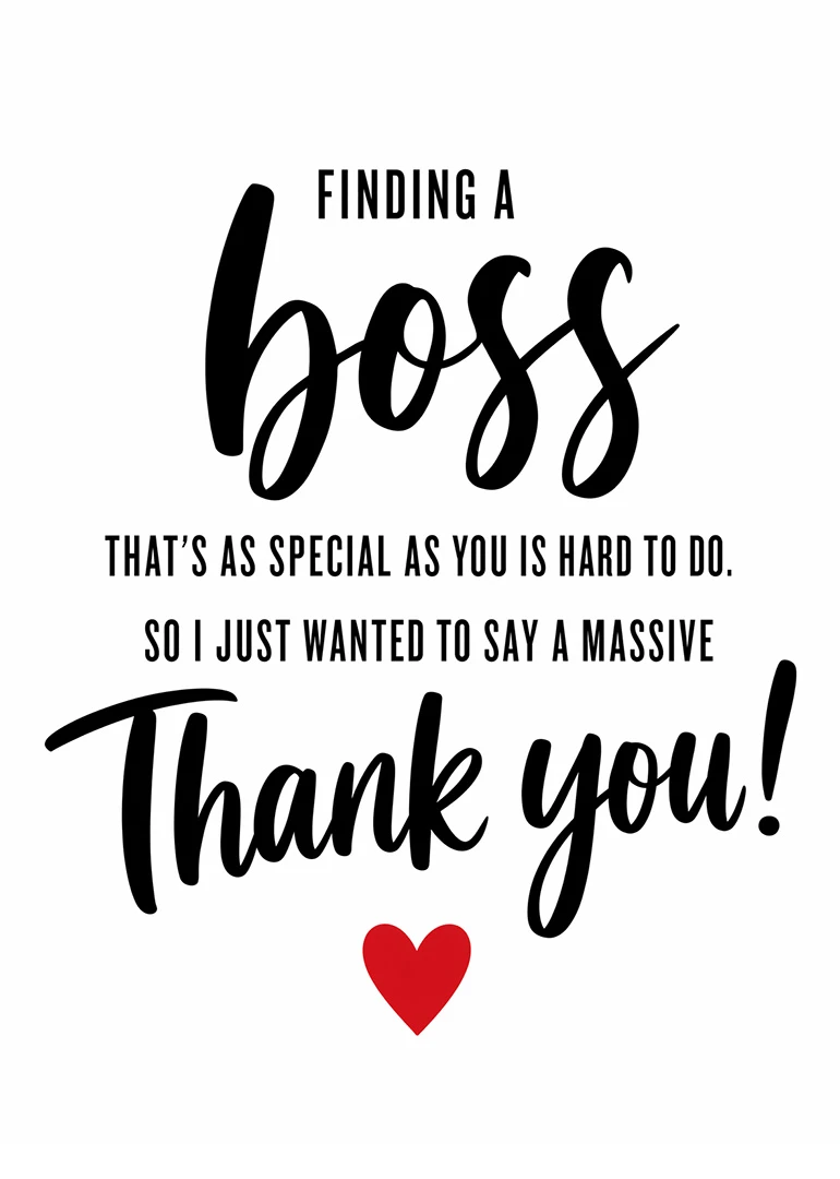 Bold black typography thanks a special boss with a red heart on a white background.