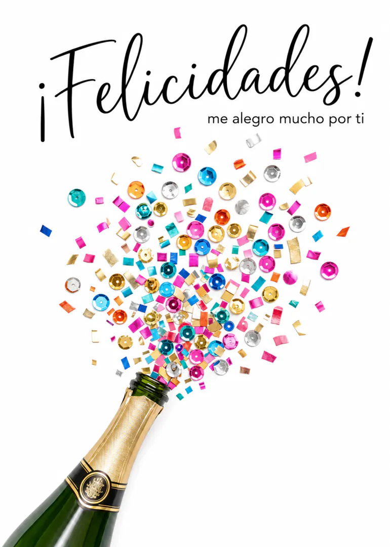 Tarjeta blanca con una botella de champán que lanza confeti de colores y el texto «¡Felicidades! me alegro mucho por ti».