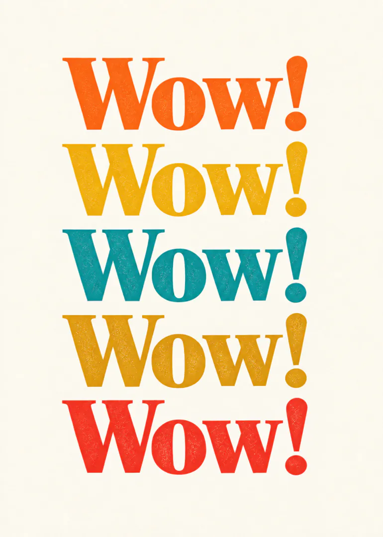 Typografische Karte mit fünf grossen, farbigen „Wow!“-Schriftzügen auf cremefarbenem Hintergrund.