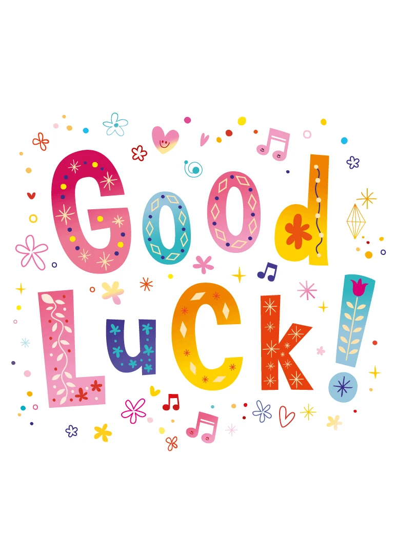 Colourful Good Luck lettering surrounded by hearts, flowers, stars, music notes and playful doodles everywhere.