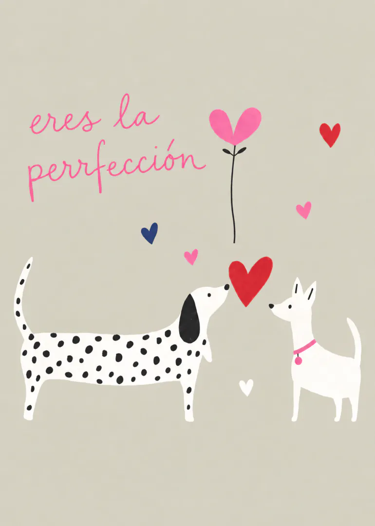 Tarjeta beige con dos perros blancos, corazones y el mensaje «eres la perfección».