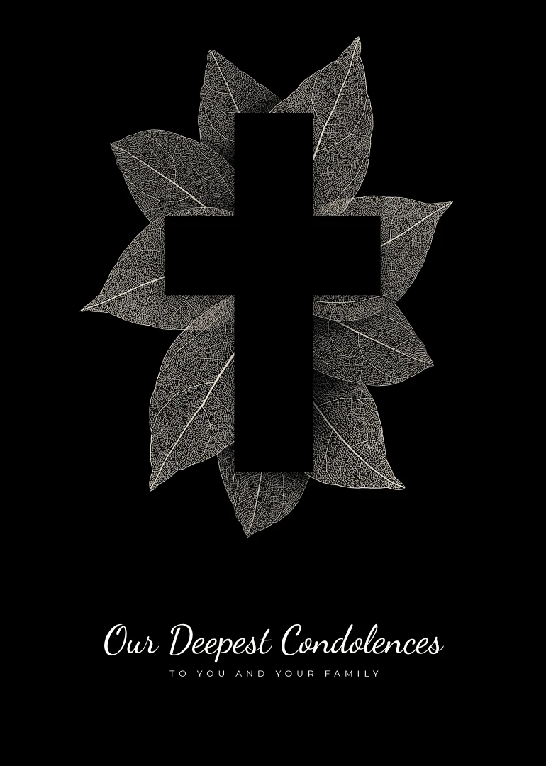 Black condolence card with a leaf-framed cross and Our Deepest Condolences message for loved ones.