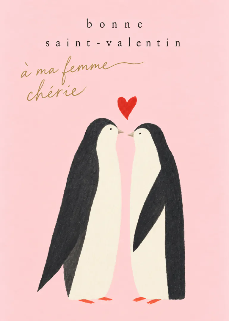 Carte rose montrant deux manchots face à face sous un cœur rouge, avec un message de Saint-Valentin pour une épouse.