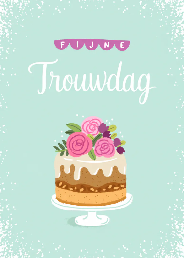 Mintgroene kaart met de tekst ‘FIJNE Trouwdag’ en een taart met roze bloemen.