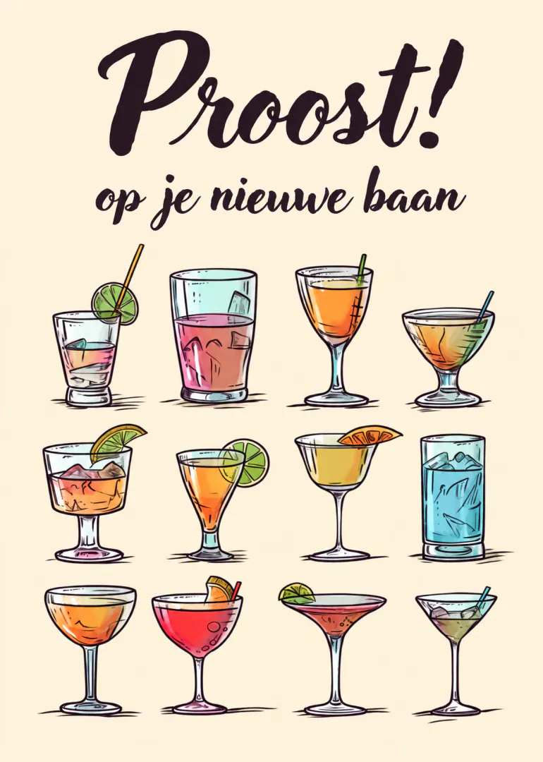 Crèmekleurige kaart met de tekst ‘Proost! op je nieuwe baan’ boven twaalf kleurrijke cocktails.