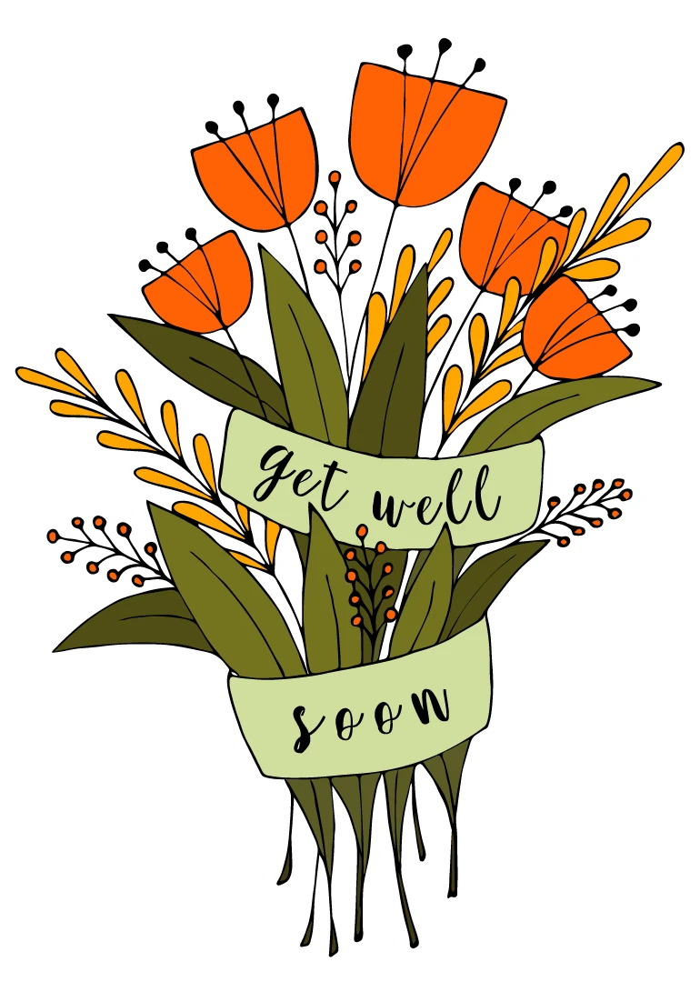 Illustrated orange flowers and green leaves wrapped with get well soon and soon ribbons message.