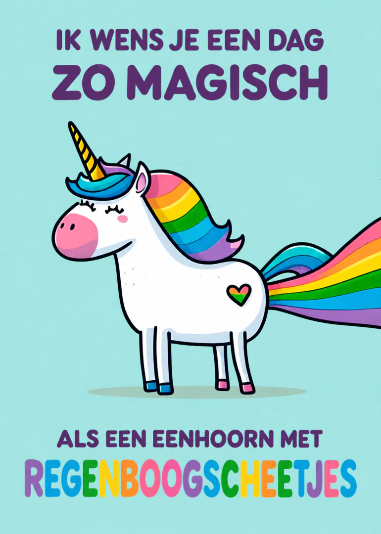 Turquoise kaart met een witte eenhoorn, regenboogmanen en de tekst over magische regenboogscheetjes.