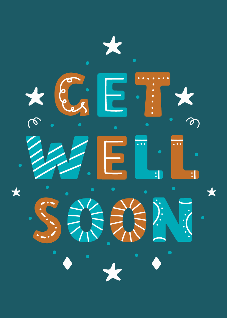 Colorful get well soon text with stars and dots on teal background