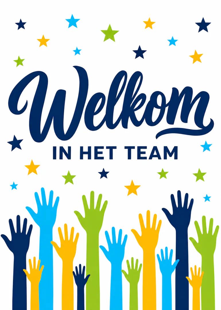 Witte kaart met donkerblauwe tekst ‘Welkom in het team’, kleurrijke sterren en opgeheven handen.