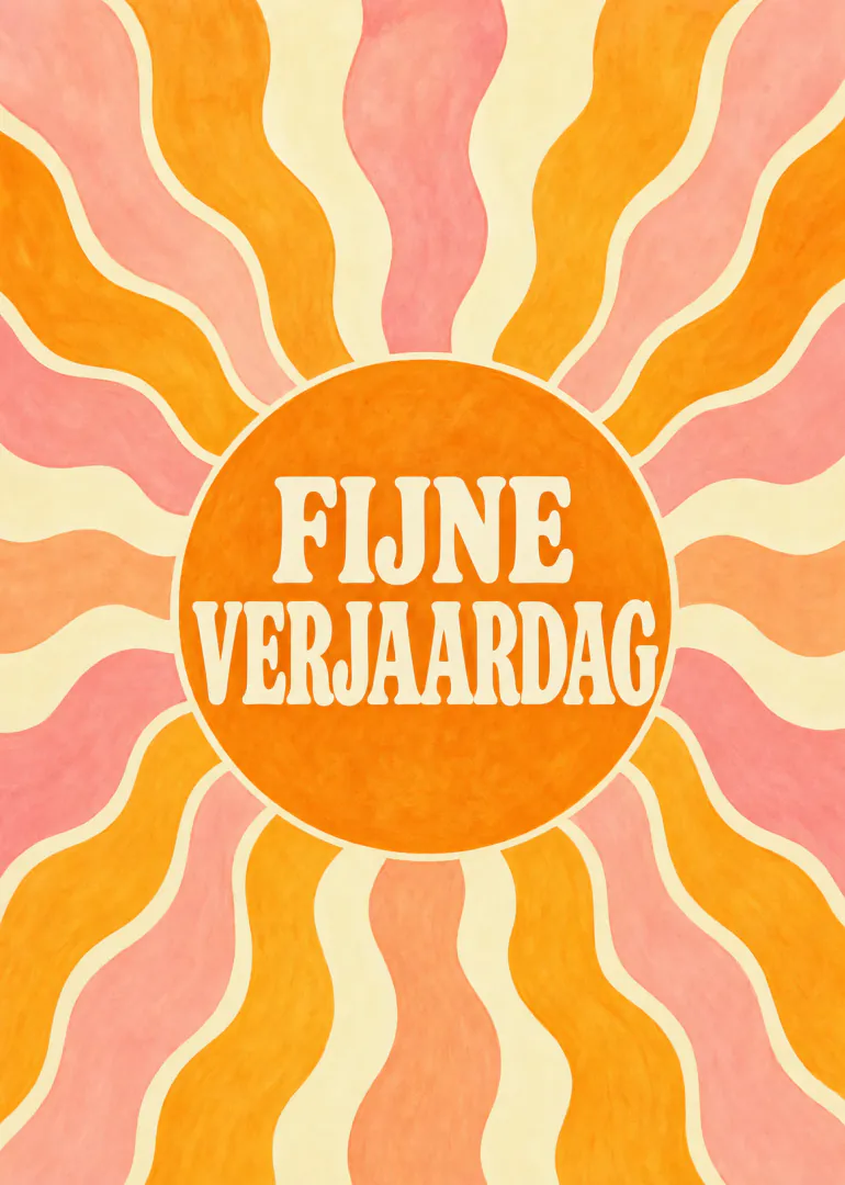 Retro verjaardagskaart met een oranje zon, roze en gele golvende stralen en de tekst ‘FIJNE VERJAARDAG’.