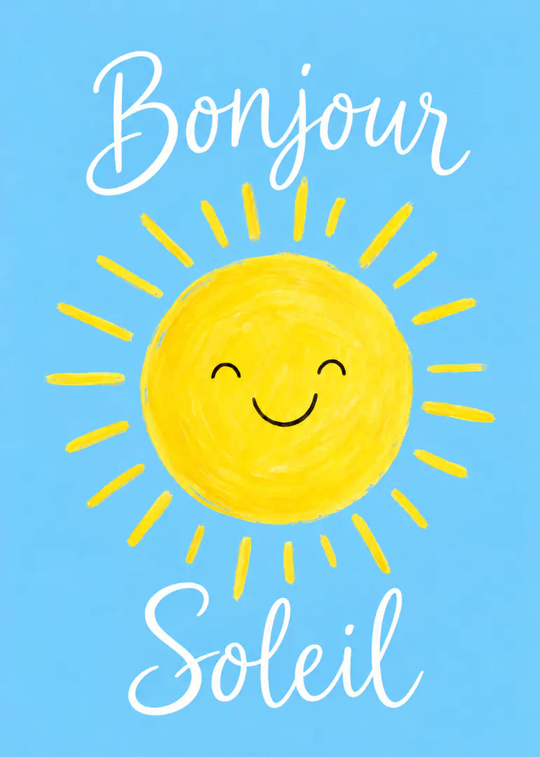 Carte bleue avec un soleil jaune souriant et les mots « Bonjour Soleil » en blanc.
