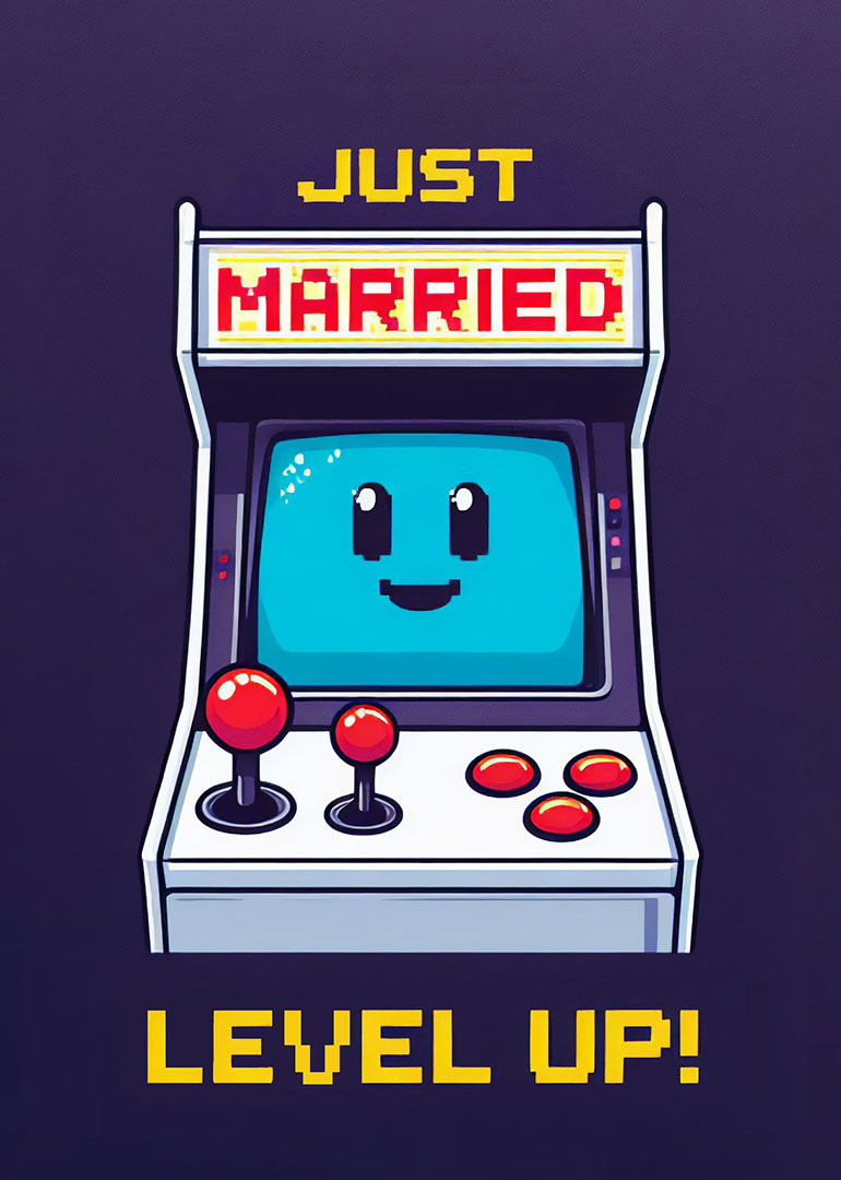 Arcade machine with 'Just Married Level Up' text