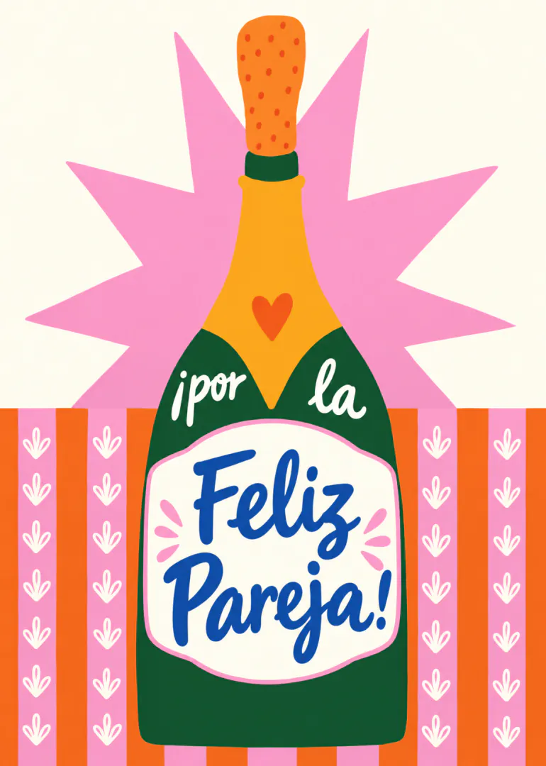 Tarjeta ilustrada con una botella de champán, explosión rosa y el texto «¡por la Feliz Pareja!».