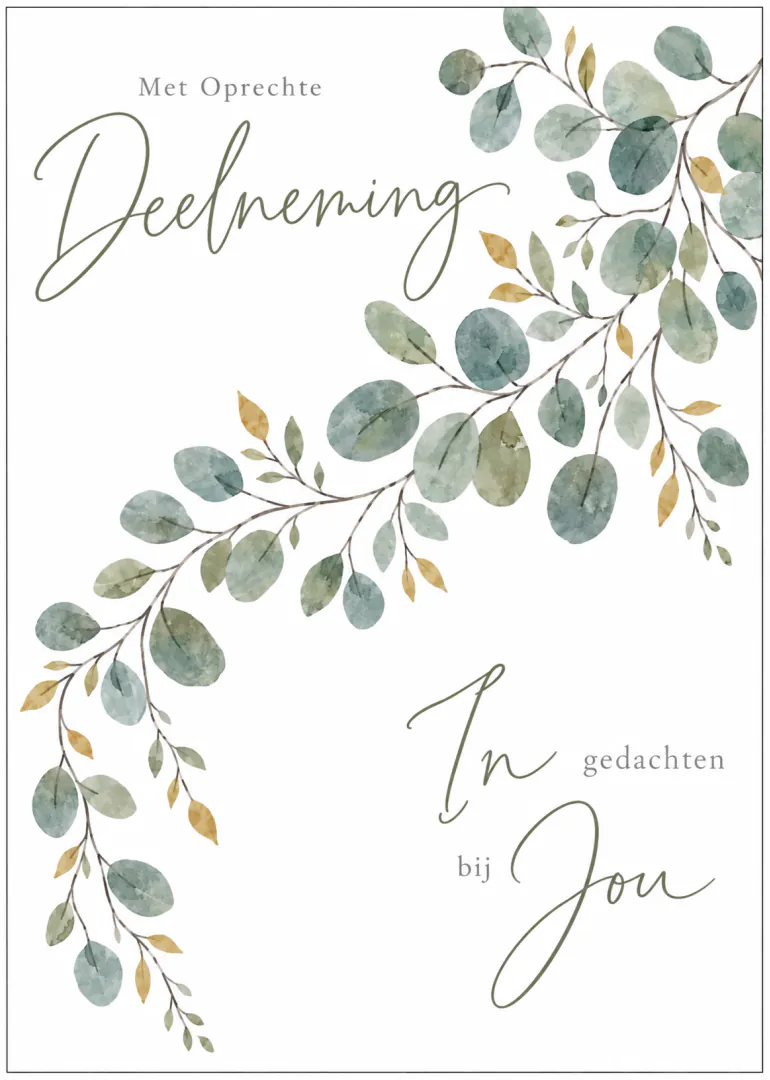 Witte condoleancekaart met watercolour takken, groenblauwe bladeren en de tekst Met Oprechte Deelneming, In gedachten bij Jou.