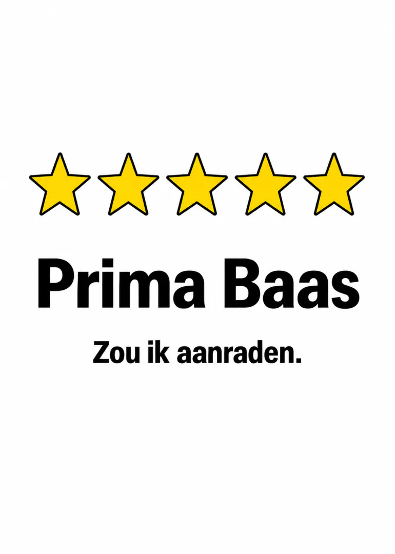 Witte kaart met vijf gele sterren en de tekst: Prima Baas Zou ik aanraden.