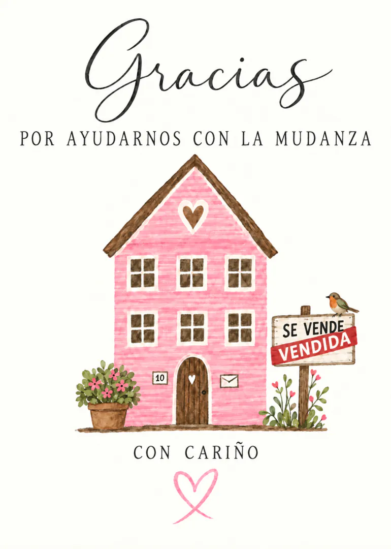 Tarjeta de agradecimiento con una casa rosa, un cartel de vendida y el mensaje de gratitud por ayudar con la mudanza.