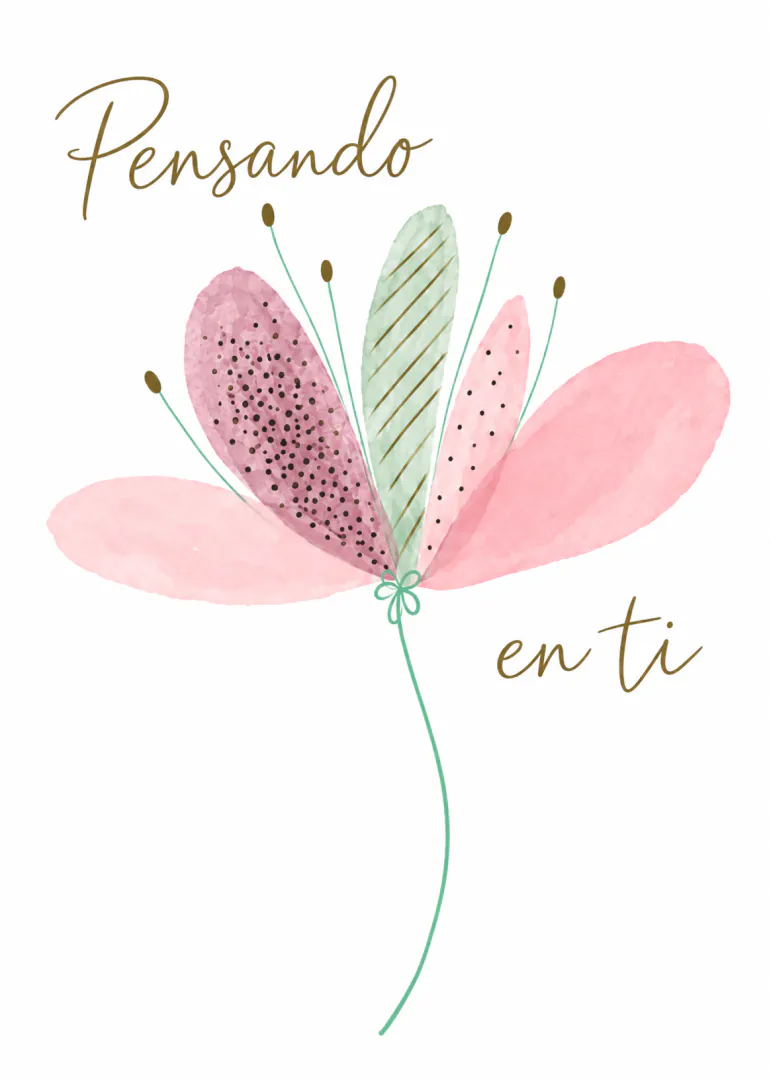 Tarjeta blanca con una flor estilizada rosa y verde y el texto «Pensando en ti».