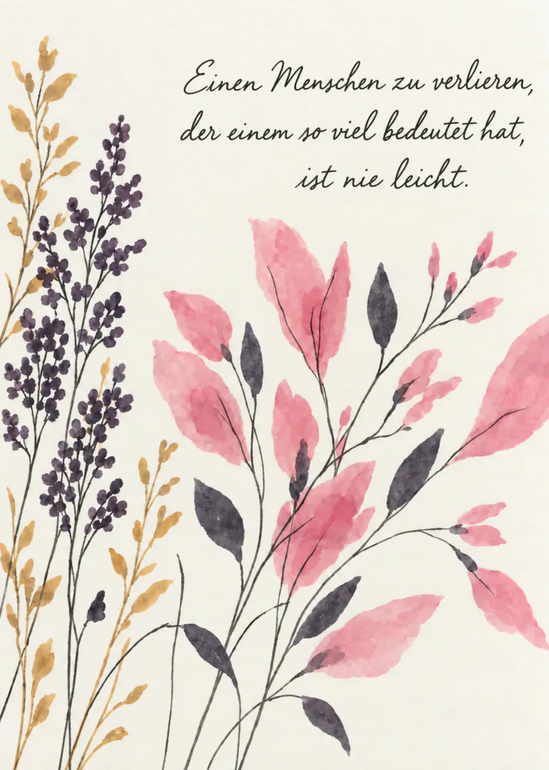 Zarte Aquarellzweige mit rosa und dunkelvioletten Blättern auf cremefarbenem Grund, darüber ein tröstender Trauerspruch.