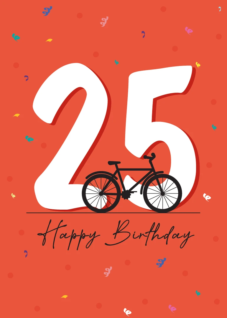 Orange birthday card with large 25, bicycle illustration, confetti, and Happy Birthday text underneath centered.
