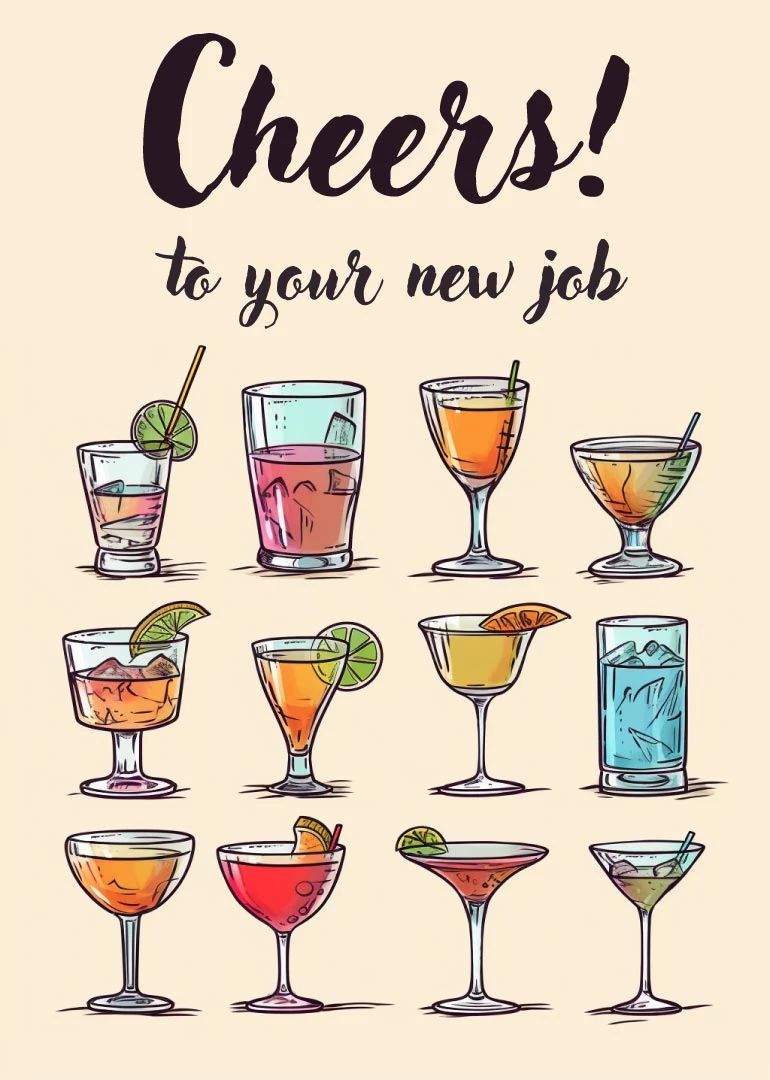 Cheerful new job card with colourful cocktail glasses and words Cheers to your new job.