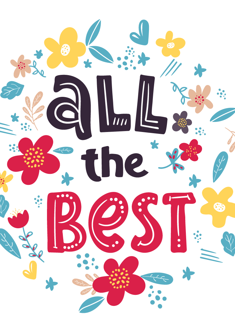 Colorful floral card with text all the best surrounded by flowers and leaves