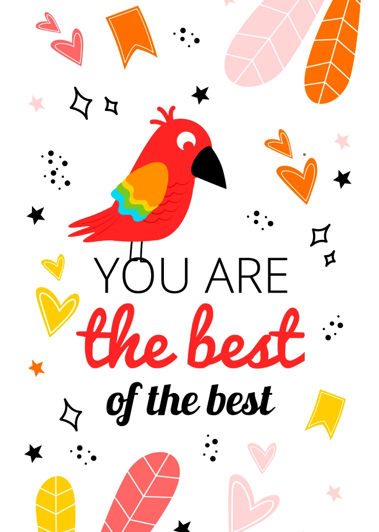 Bright card with red bird and hearts saying you are the best of the best.