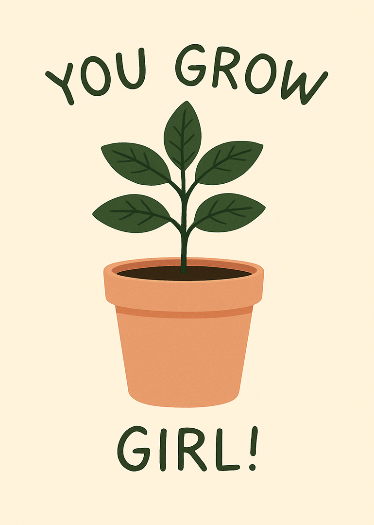 Illustration of a green plant in a terracotta pot with encouraging text