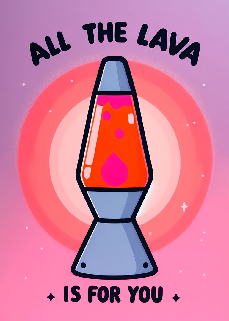 Bright lava lamp illustration with playful text on pink and purple background