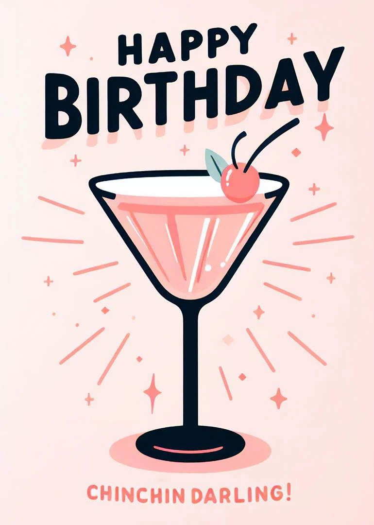 Pink martini glass with cherry and Happy Birthday text, plus Chinchin Darling on pastel background.