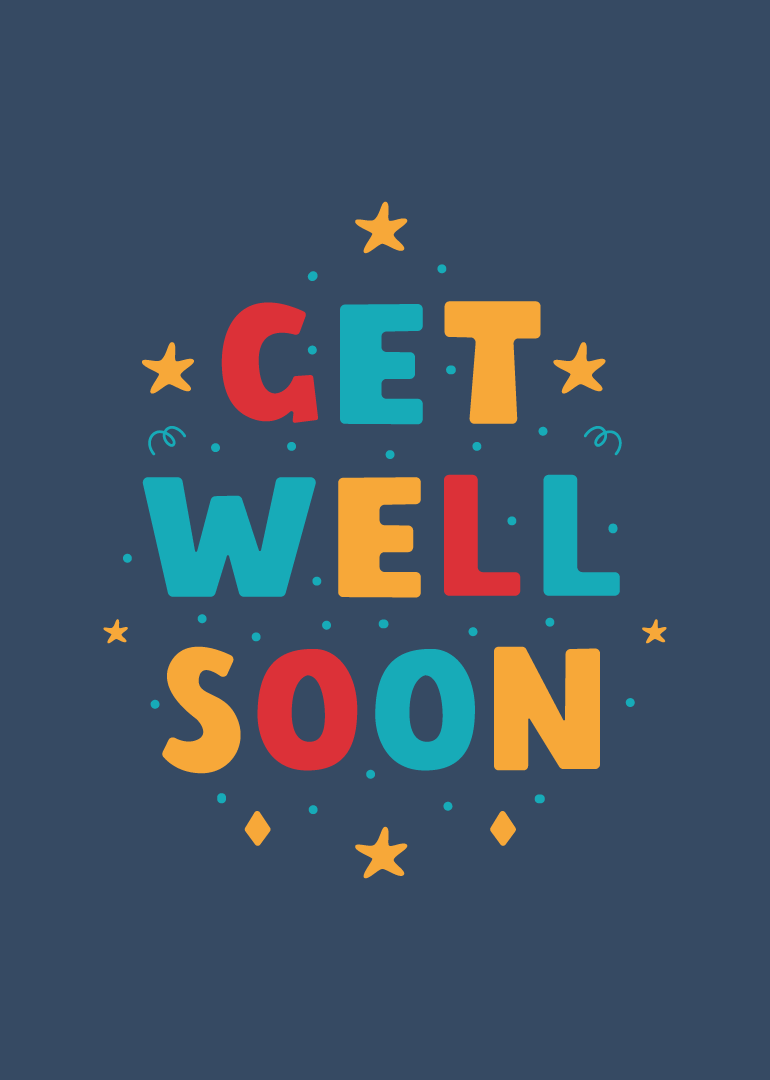 Bright colorful get well soon text with stars and confetti on dark background