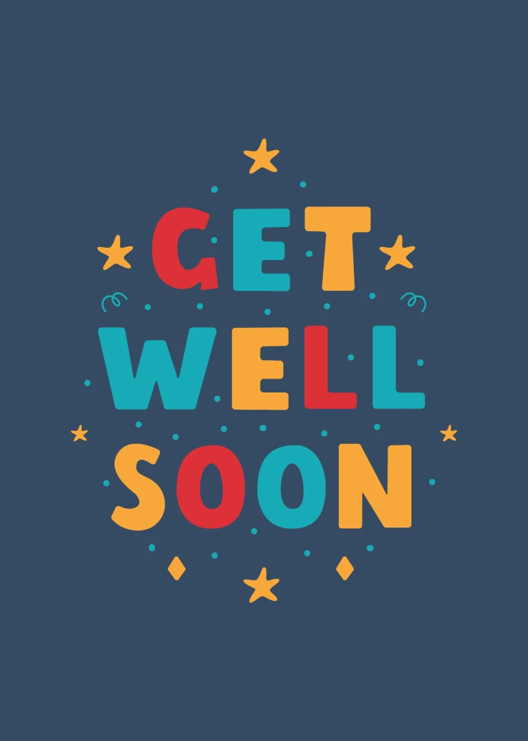 Bold Get Well Soon lettering in colorful blocks on a dark blue background with stars.
