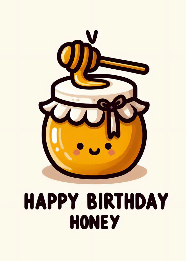 Cute honey jar character with a honey dipper and Happy Birthday Honey text on cream background.