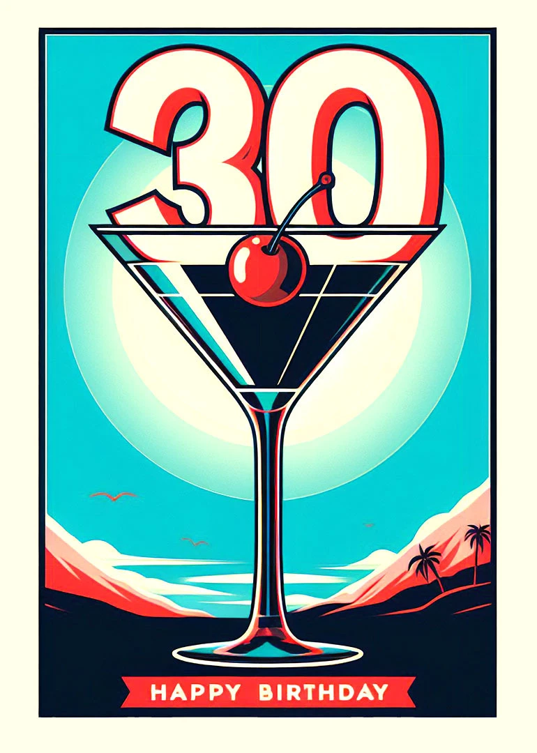 Retro tropical birthday card with a cocktail glass, cherry garnish, and large 30 text design.