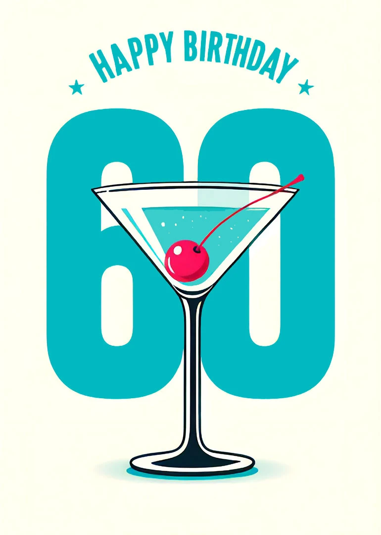 Turquoise birthday card with giant 60, martini glass, cherry, and Happy Birthday text above centered.