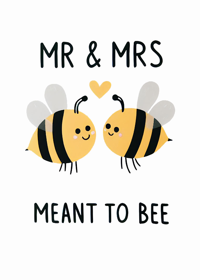 Illustration of two cute bees with heart and text Mr and Mrs Meant to Bee