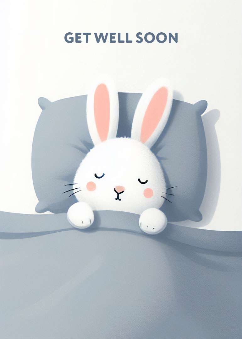 Cute bunny sleeping in bed under Get Well Soon text on a soft grey card.