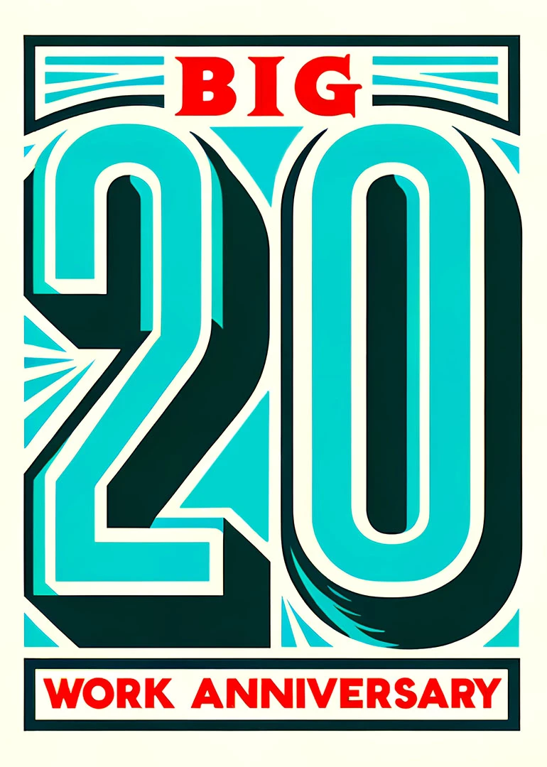 Bold teal and red card with Big 20 Work Anniversary text and retro graphic styling.