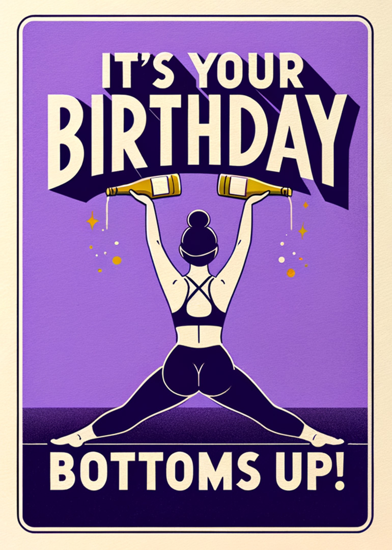 Woman doing splits holding two bottles with birthday message bottoms up