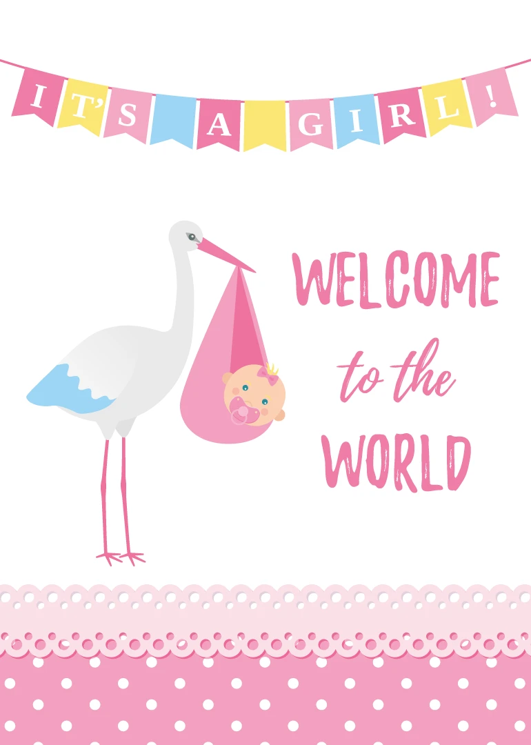 Stork carries baby girl beneath It's a Girl banner with Welcome to the World text.