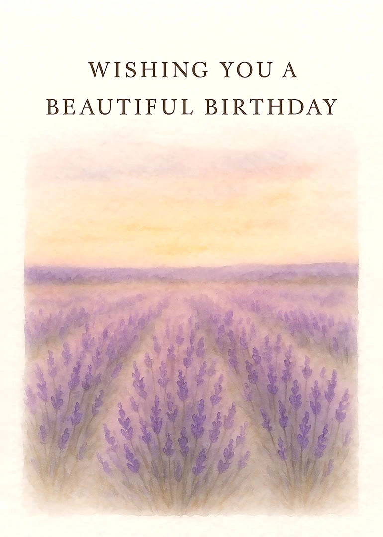 Watercolor lavender field card reading Wishing You a Beautiful Birthday in elegant serif type above.