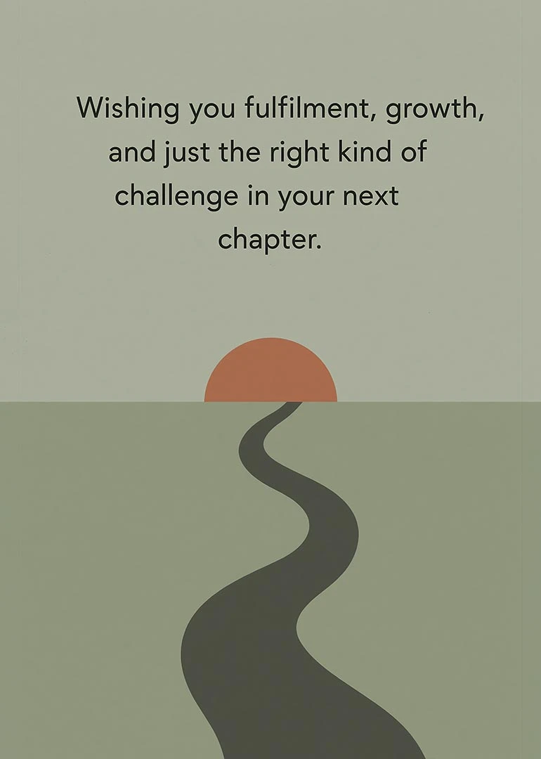 Abstract road and sunrise card with message wishing fulfilment, growth, and the right challenge ahead.