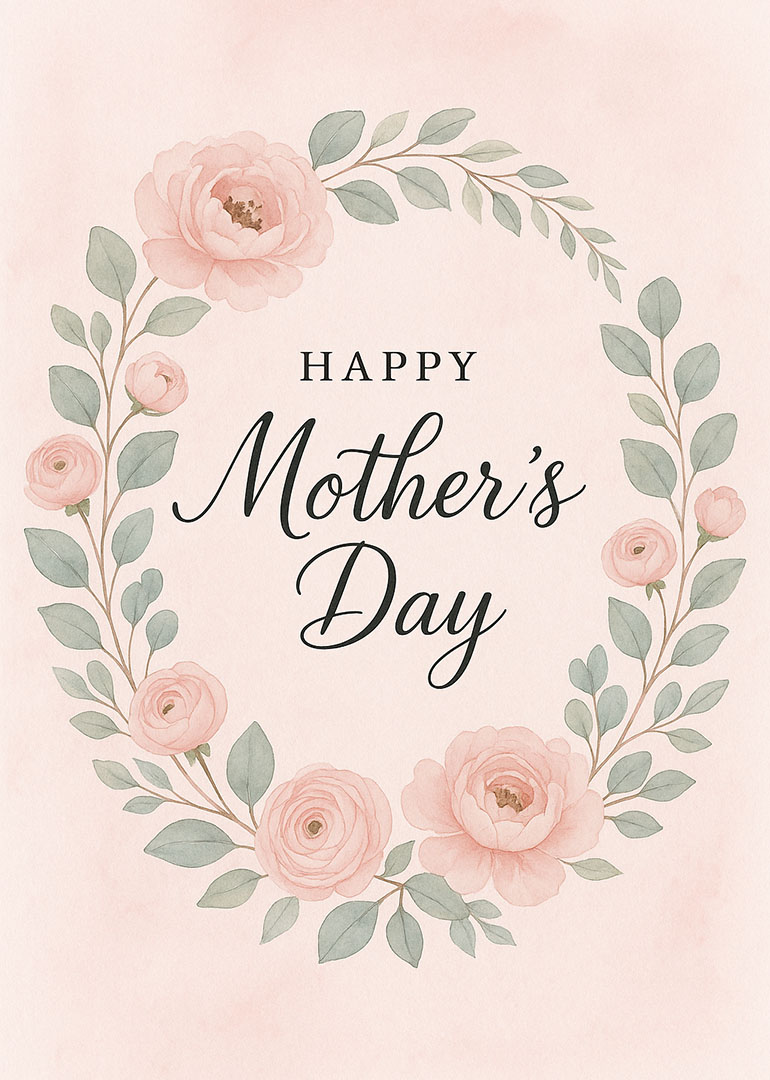 Soft pink floral wreath surrounding elegant Happy Mother's Day text