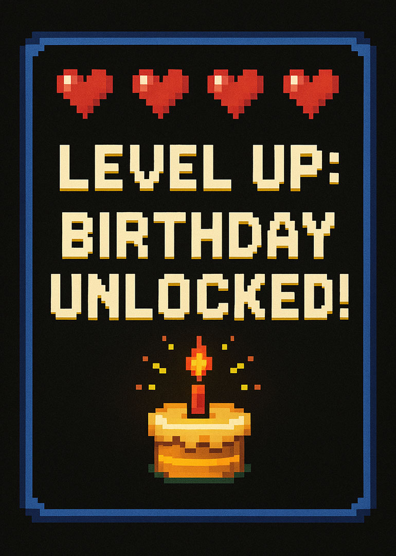 Pixel art birthday card with hearts, cake, and level up birthday unlocked text