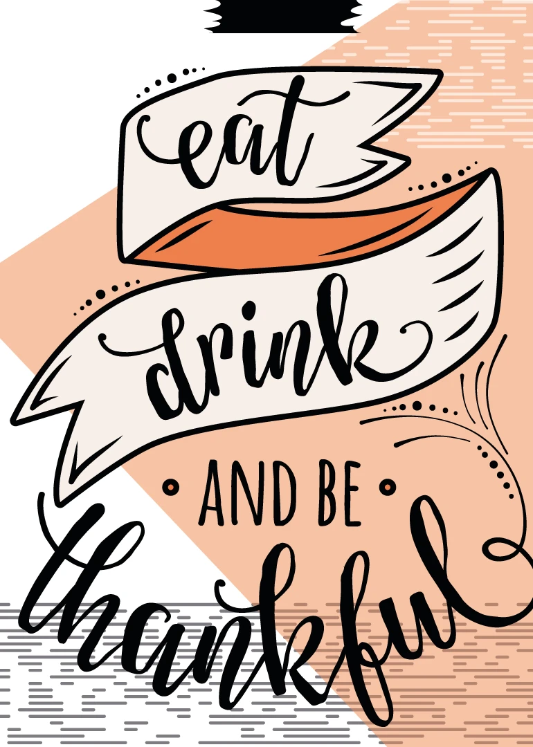 Hand-lettered eat drink and be thankful text on peach and cream autumn ribbon illustration.