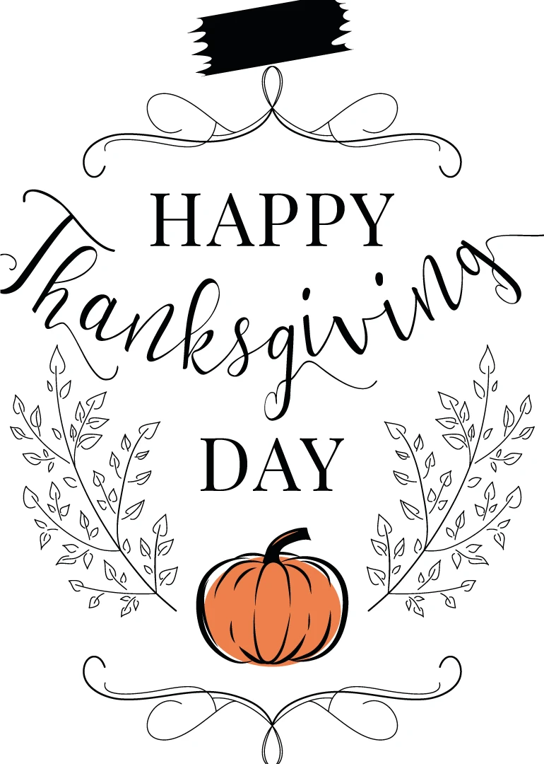 Black-and-white Happy Thanksgiving Day card with orange pumpkin, decorative flourishes, and elegant autumn foliage border.