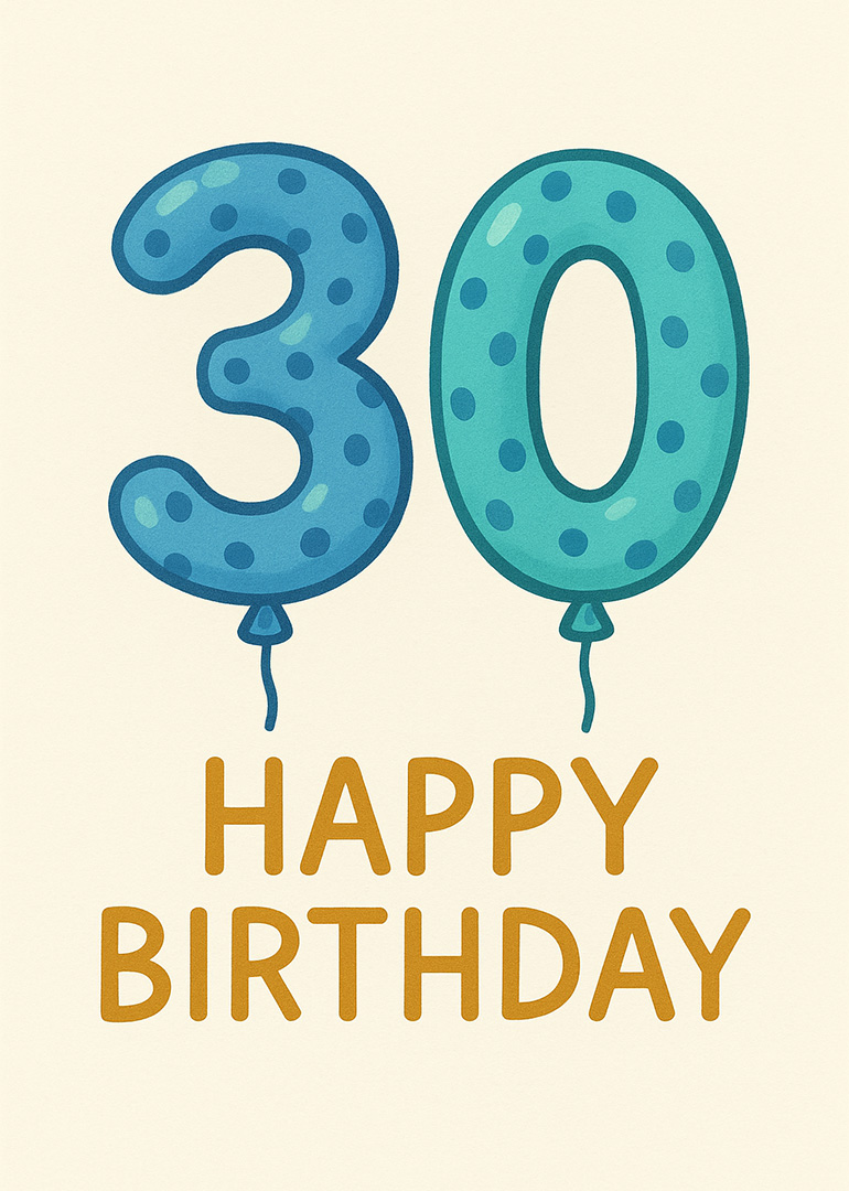 Blue polka dot balloons shaped as 30 with happy birthday text below
