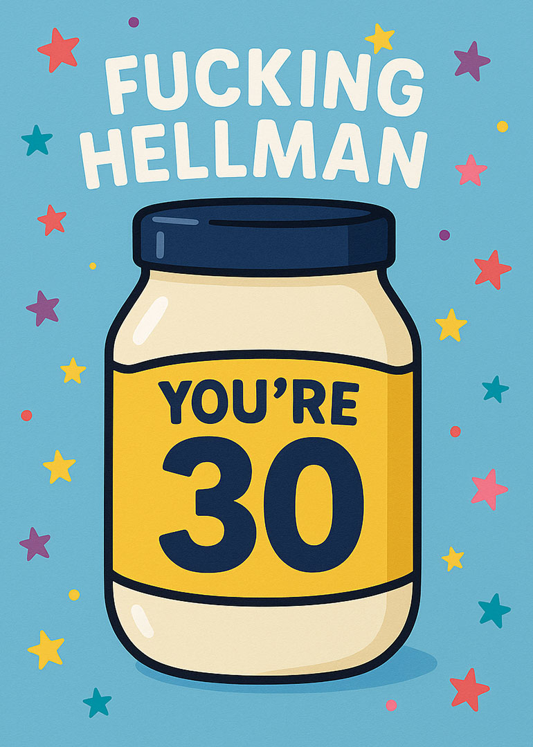 Birthday card with Hellman mayonnaise jar and colorful stars celebrating 30th birthday