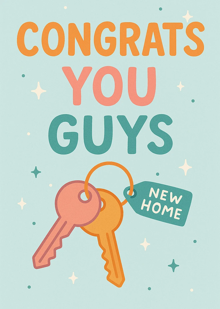 Colourful card reading Congrats You Guys with hanging keys and a New Home tag design.